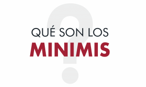 Qué son los minimis