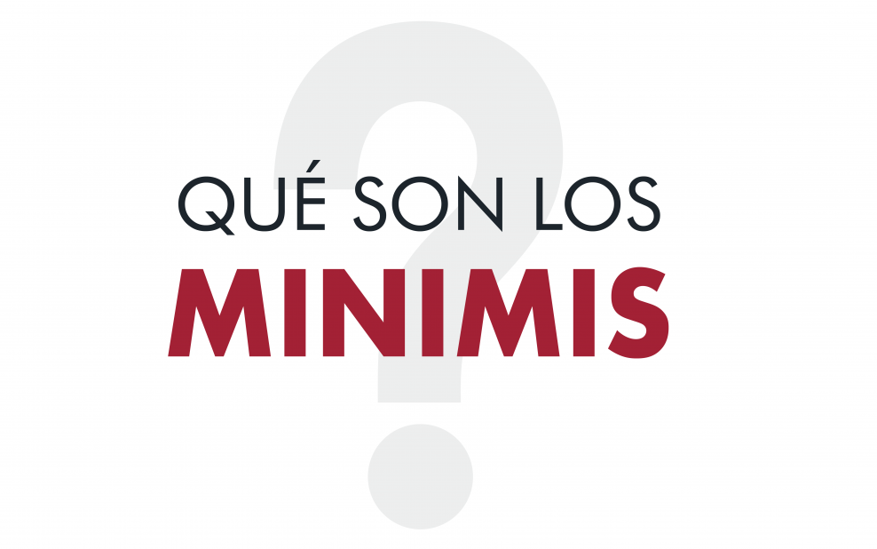 Qué son los minimis